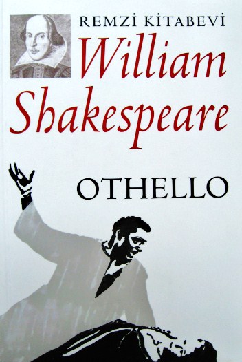William Shakespeare Othello Oyunu